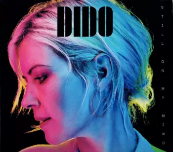 Dido: Still On My Mind