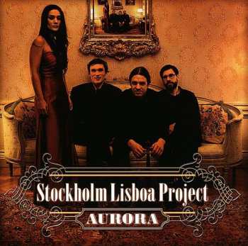 CD Stockholm Lisboa Project: Aurora