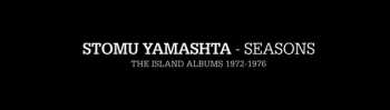 7CD/Caja Stomu Yamash'ta: Seasons (The Island Albums 1972-1976)