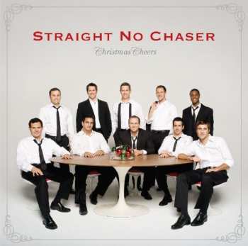 Album Straight No Chaser: Christmas Cheers