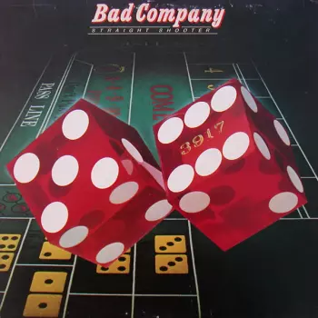 Bad Company: Straight Shooter