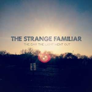 CD The Strange Familiar: Chasing Shadows