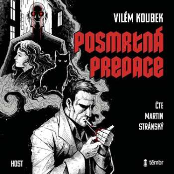 Album Stránský Martin / Koubek Vilém: Posmrtná Predace