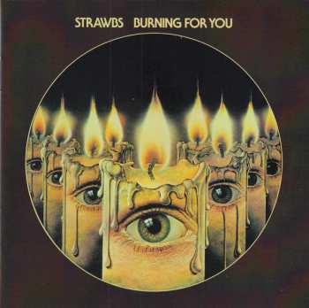 CD Strawbs: Burning For You