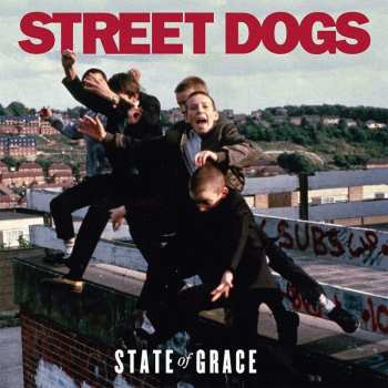 Album Street Dogs: State Of Grace