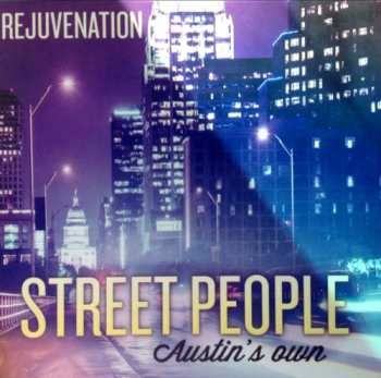 Album Street People: Rejuvenation