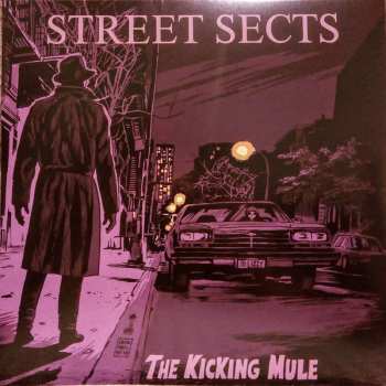 LP Street Sects: The Kicking Mule