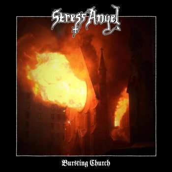 CD Stress Angel: Bursting Church