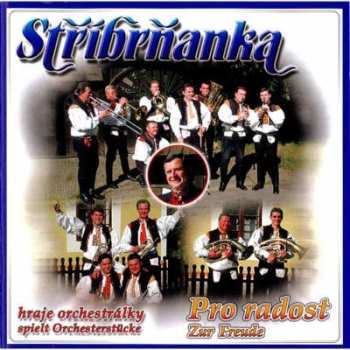 Album Stříbrňanka: Pro Radost - Cd