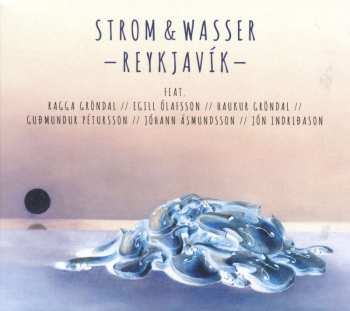2CD Strom & Wasser: Reykjavik