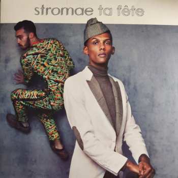 SP Stromae: Ta Fête