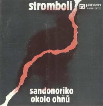 Album Stromboli: Sandonoriko / Okolo Ohňů