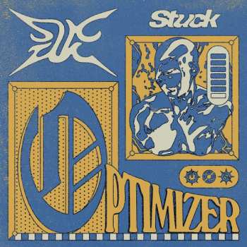 Album Stuck: Optimizer