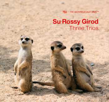 Album Su Rossy Girod: Three Trios