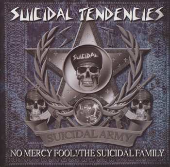 CD Suicidal Tendencies: No Mercy Fool! / The Suicidal Family