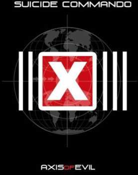CD Suicide Commando: Axis Of Evil