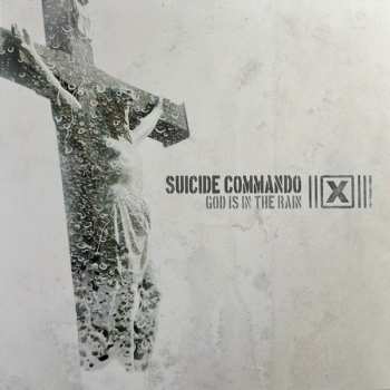 LP Suicide Commando: God Is In The Rain CLR | LTD