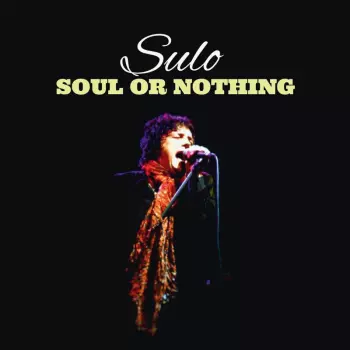 Sulo: Soul Or Nothing