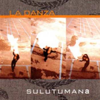 Album SULUTUMANa: La Danza