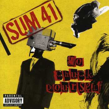 CD Sum 41: Go Chuck Yourself