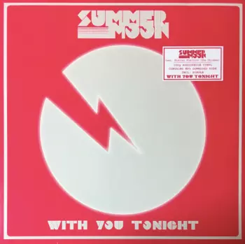 Summer Moon: With You Tonight