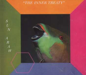 CD Sun Araw: The Inner Treaty