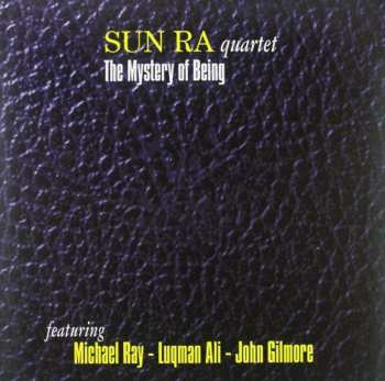 Album John Gilmore: The Mystery Of Being