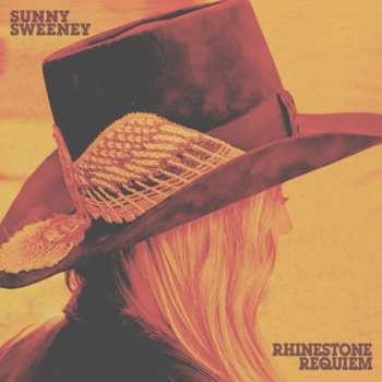 CD Sunny Sweeney: Rhinestone Requiem