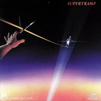 Supertramp: "...Famous Last Words..."