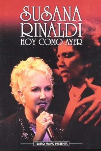 DVD Susana Rinaldi: Hoy Como Ayer