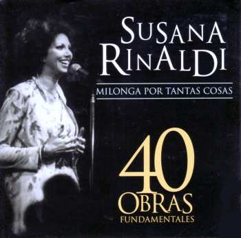 Album Susana Rinaldi: Milonga Por Tantas Cosas