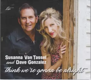 Susanna Van Tassel: Think We're Gonna Be Alright
