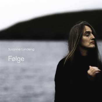 CD Susanne Lundeng: Følge
