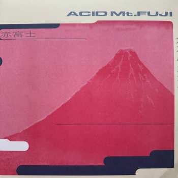 3LP Susumu Yokota: Acid Mt. Fuji = 赤富士