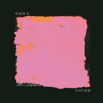 LP Suuns: Fiction