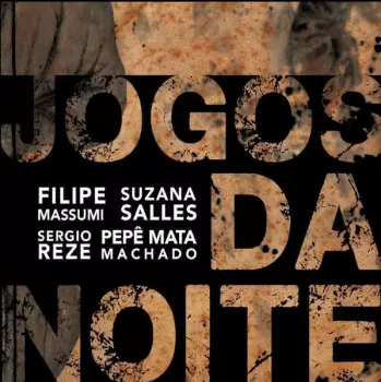 Sergio Reze: Jogos Da Noite