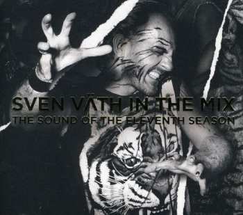 Album Sven Väth: In The Mix (The Sound Of The 11th Season)