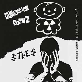 LP Svobodný Slovo: 333 Stříbrných Kokotů / Pohled Ven!!