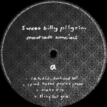 2LP Sweet Billy Pilgrim: Motorcade Amnesiacs