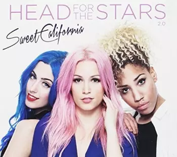 Sweet California: Head For The Stars
