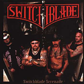 Album Switchblade: Switchblade Serenade