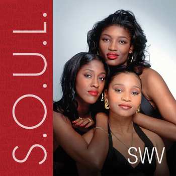Album SWV: S.O.U.L.