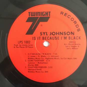 LP Syl Johnson: Is It Because I’m Black