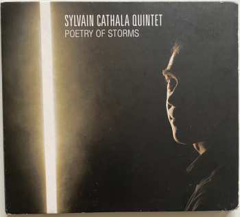 Album Sylvain Cathala Quintet: Poetry Of Storms
