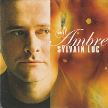 3CD/Caja Sylvain Luc: 3 Original Album Classics