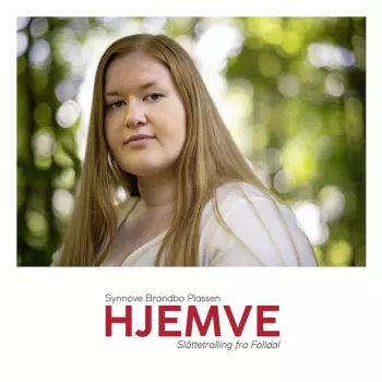 Hjemve (Slåttetralling Fra Folldal)