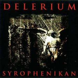 CD Delerium: Syrophenikan