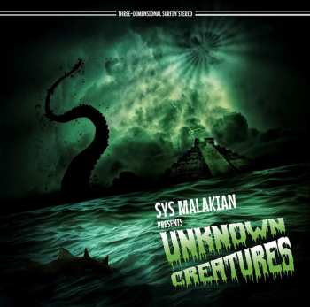 Album Sys Malakian: Unknown Creatures