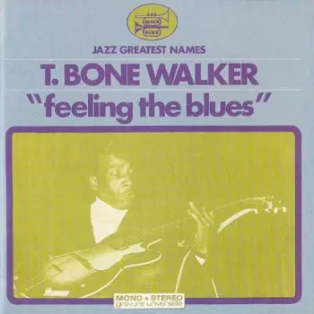"Feeling The Blues"