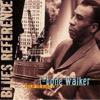 CD T-Bone Walker: Feelin' The Blues